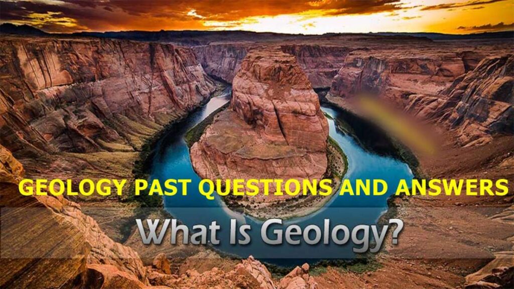 Cameroon GCE A Level Geology Past Questions and Answers