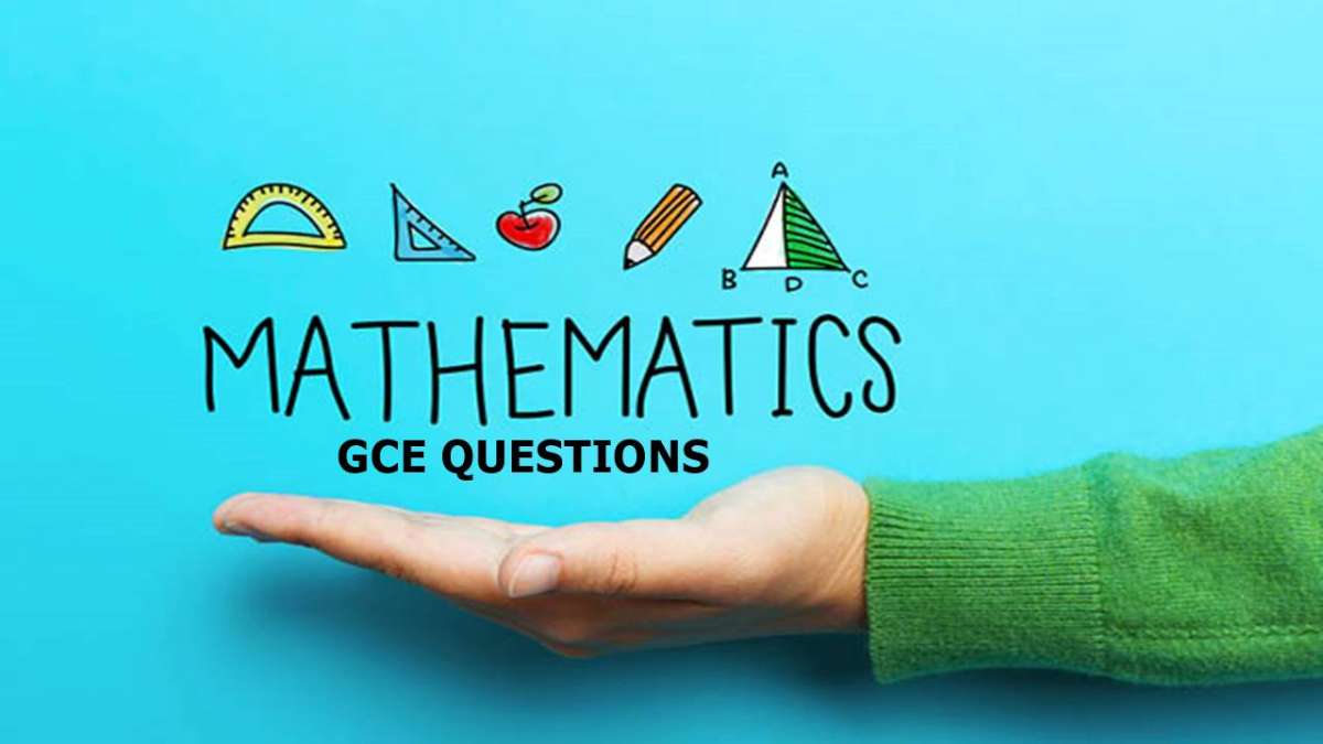 Cameroon GCE A Level Mathematics Past Questions