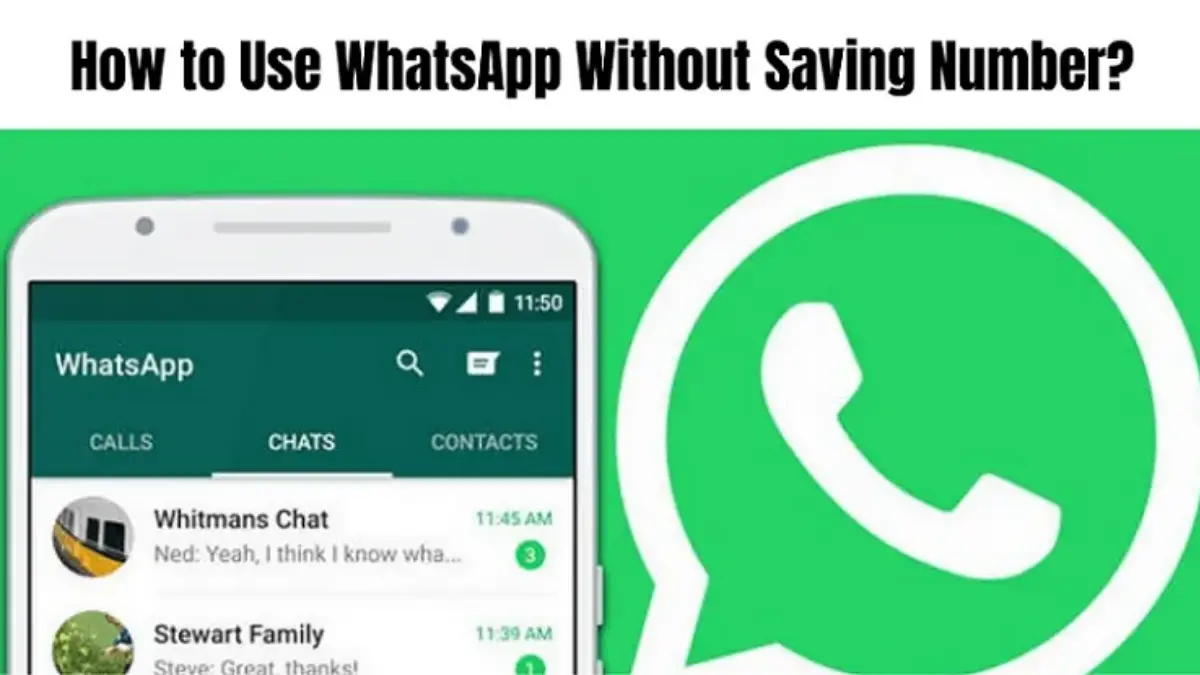 Start WhatsApp Chats Without Saving Contacts
